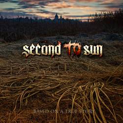 Second To Sun : Based on a True Story